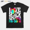 Love Shack The B 52? Tie Dye Unisex T-Shirt