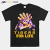 Lsu Tigers Gloves Tiger For Life Unisex T-Shirt