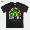 Lucky To Be A Teacher St. Patrick? Day Unisex T-Shirt