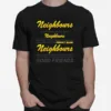 Lyric Sheet Design With Grey Text [Neighbs] Neighbours Tv Show Unisex T-Shirt