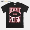 Made Mobb Revenge Reign Unisex T-Shirt