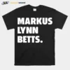 Markus Lynn Betts Tee Unisex T-Shirt