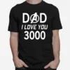 Marvel Dad I Love You 3000 Avengers Logo Father? Day Unisex T-Shirt