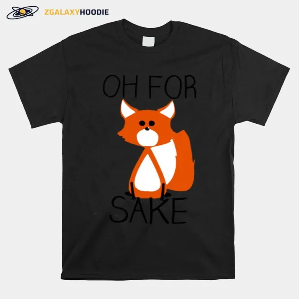 Men? Oh For Fox Sake Unisex T-Shirt