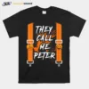 Mens They Call Me Peter Halloween Pumpkin Eater Couples Costume Unisex T-Shirt