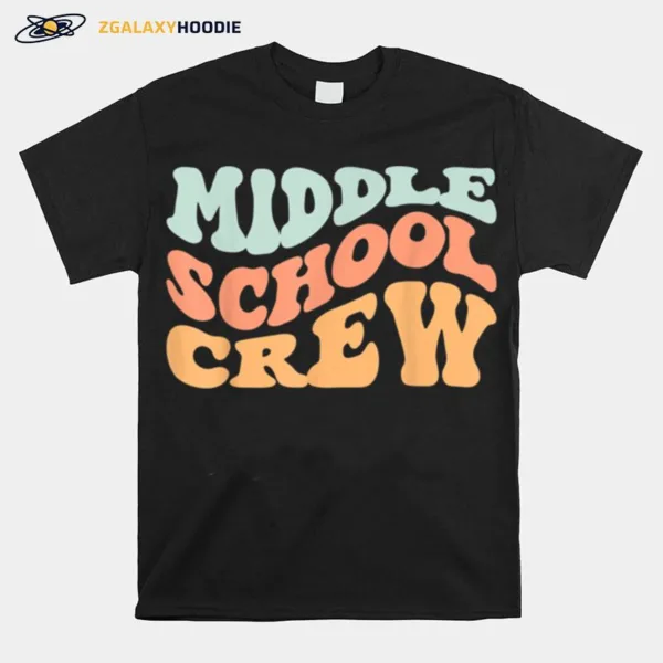 Middle School Squad Retro Groovy Wavy Vintage Unisex T-Shirt