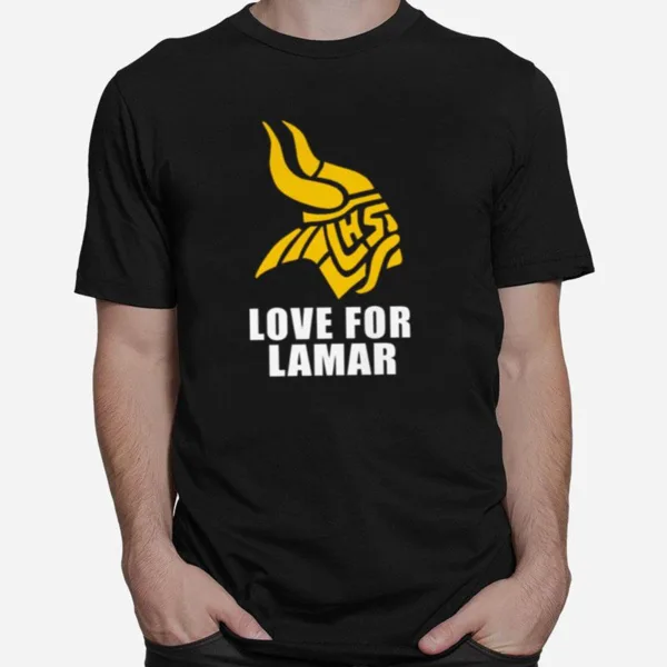 Minnesota Vikings Love For Lamar Unisex T-Shirt