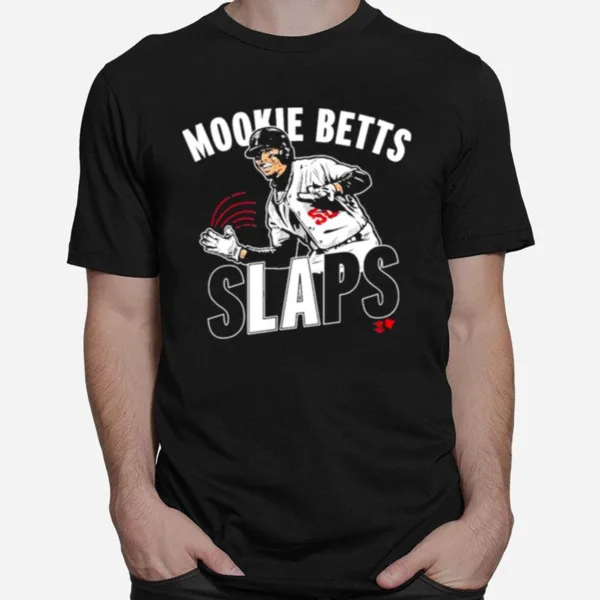 Mookie Betts - Mookie Betts Slaps Unisex T-Shirt