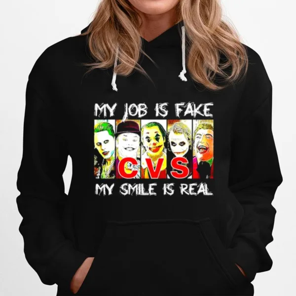 My Job Is Fake My Smile Is Real Cvs Unisex T-Shirt