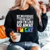 My Milkshake Brings All The Boys To The Yard And Im Like Go Away Im Gay Unisex T-Shirt