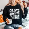 My Son Is The Man In The Iron Mask Unisex T-Shirt