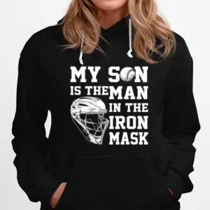 My Son Is The Man In The Iron Mask Unisex T-Shirt