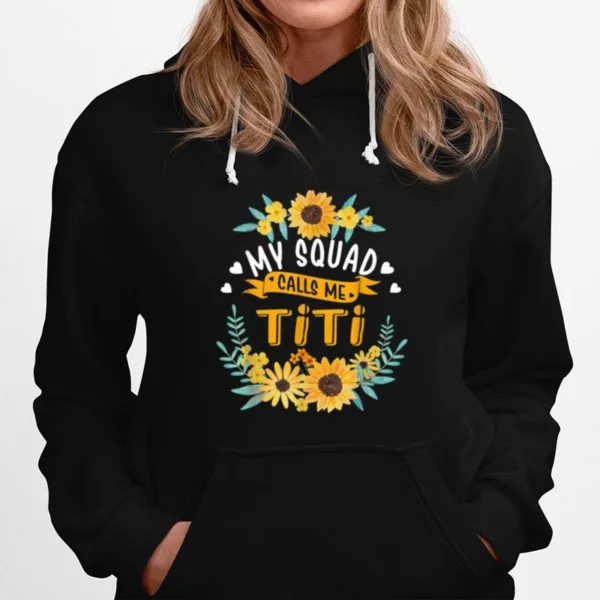 My Squad Calls Me Titi Mothers Day Unisex T-Shirt