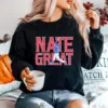 Nate Lowe Nate Great Unisex T-Shirt