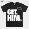 Nebraska Get Him Unisex T-Shirt