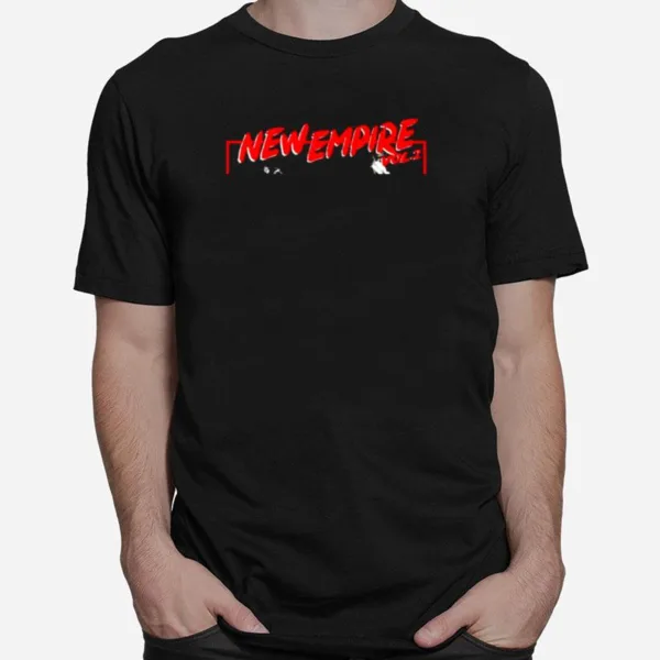 New Empire Vol 2 Its Just The Beginning Unisex T-Shirt