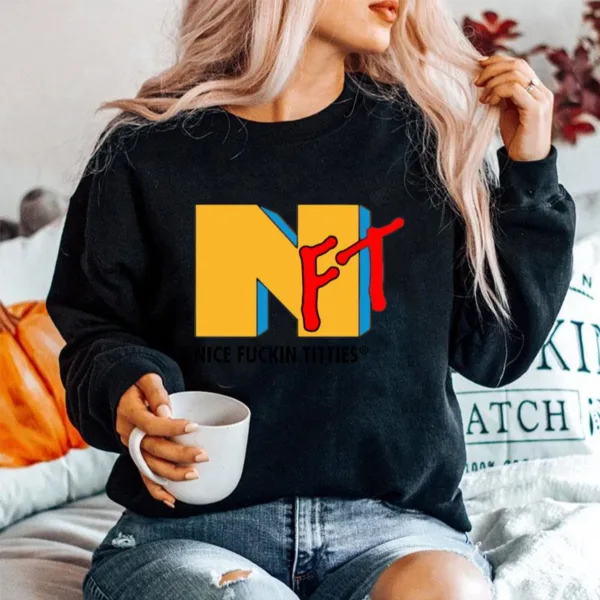 Nft Nice Fuckin Titties Mtv Unisex T-Shirt