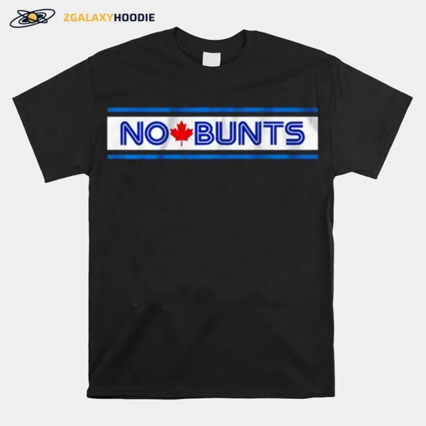 No Dunks No Bunts Toronto Unisex T-Shirt