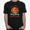 Noel Bell Flowers Have Yourself A Merry Doodle Christmas Unisex T-Shirt