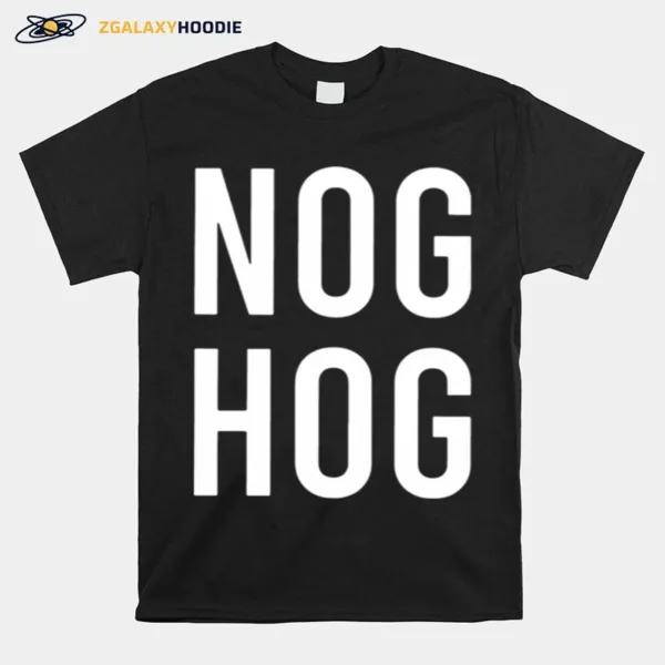 Official Nog Hog Unisex T-Shirt