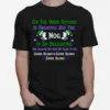 Oh The Virus Outside Is Frightful But The Nog Is So Delightful Corona Christmas Christmas In Quarantine Unisex T-Shirt