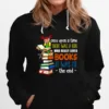 Once Upon A Time There Was A Girl Who Really Loved Books Unisex T-Shirt