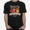 Once Upon A Time There Was A Girl Who Really Loved Sewing And Dogs It Was Me The End Hearts Unisex T-Shirt