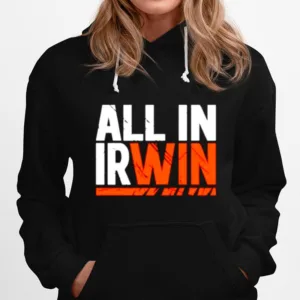 Original All In Irwin Cincinnati Bengals Unisex T-Shirt