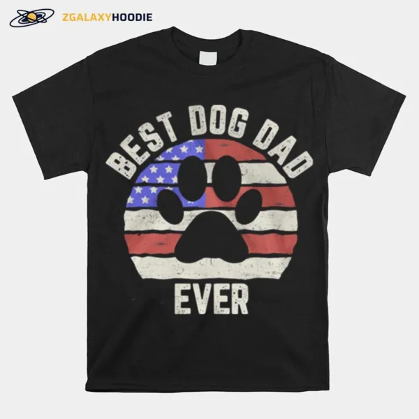 Paw Dog Best Dog Dad Ever American Flag Unisex T-Shirt