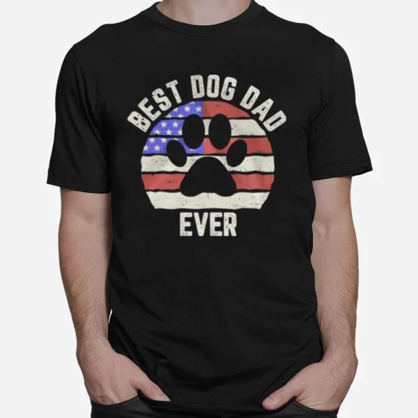 Paw Dog Best Dog Dad Ever American Flag Unisex T-Shirt