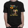 Peace Is A Tune That All Can Play Unisex T-Shirt