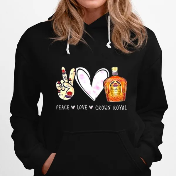 Peace Love Crown Royal Drinking Wine Unisex T-Shirt