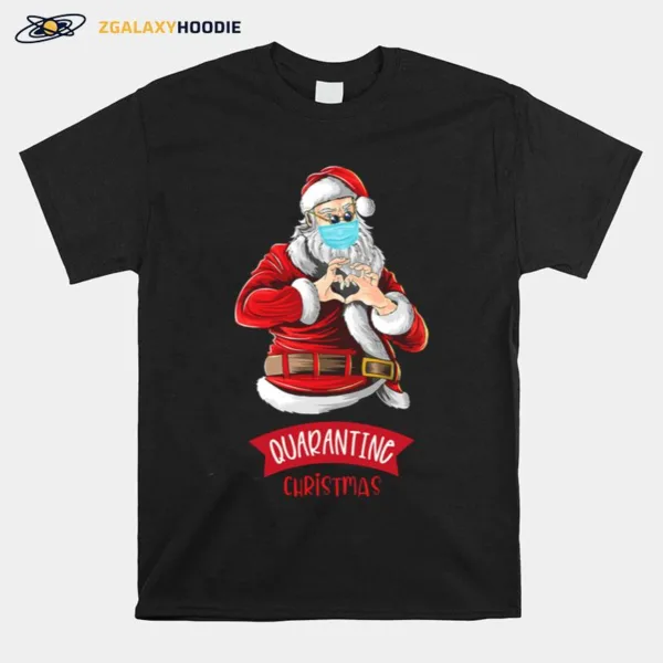 Peace Love Quarantine Christmas Santa Face Mask Xmas Unisex T-Shirt