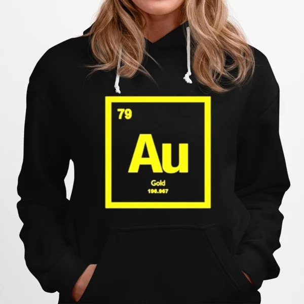 Periodic Table Of Elements 79 Au Gold 196.967 Unisex T-Shirt