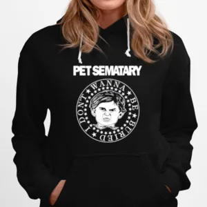 Pet Sematary Don't Wanna Be Buried Ramones Logo Unisex T-Shirt