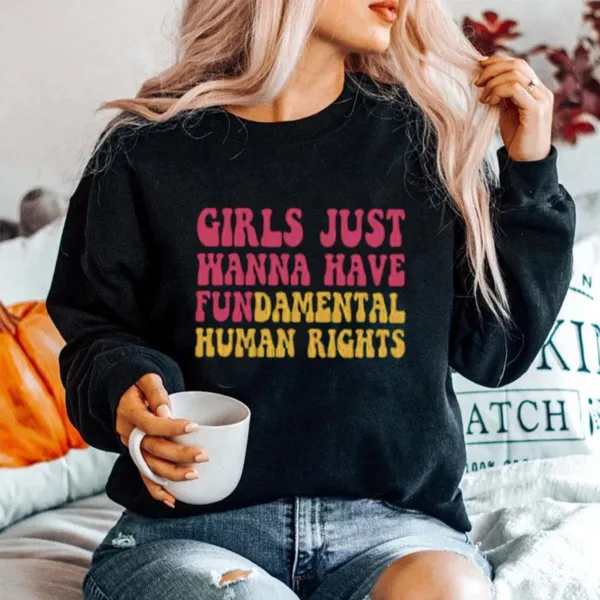 Pink Design Girls Just Wanna Have Fundamental Human Rights Feminis Unisex T-Shirt