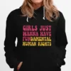 Pink Design Girls Just Wanna Have Fundamental Human Rights Feminis Unisex T-Shirt