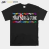 Pray For A Cure Ribbon Breast Cancer Unisex T-Shirt