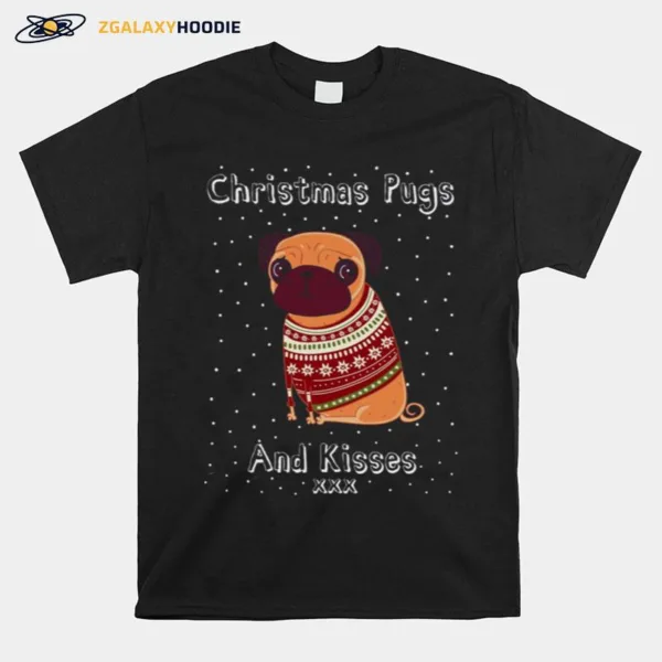 Pugs And Kisses Men? Christmas Unisex T-Shirt