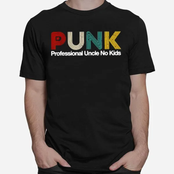 Punk Professional Uncle No Kids Unisex T-Shirt