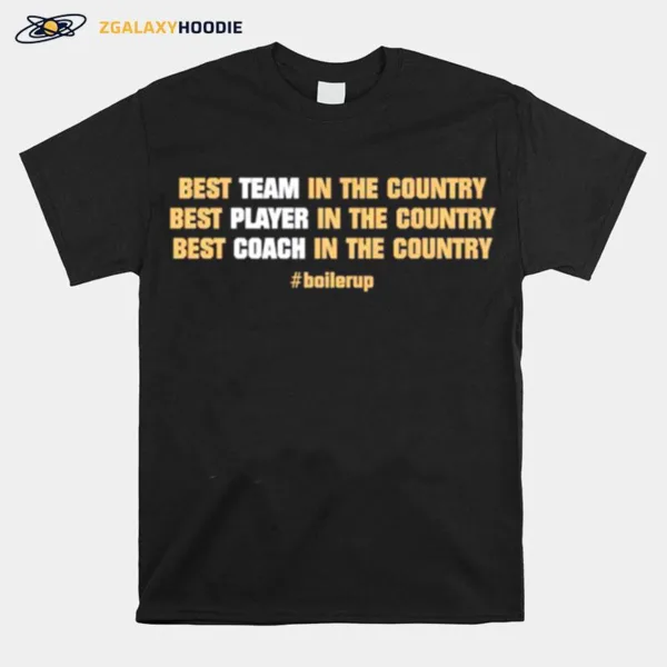 Purdue Boilermakers Best Team In The Country Unisex T-Shirt