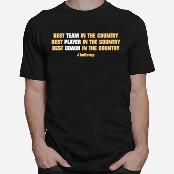 Purdue Boilermakers Best Team In The Country Unisex T-Shirt