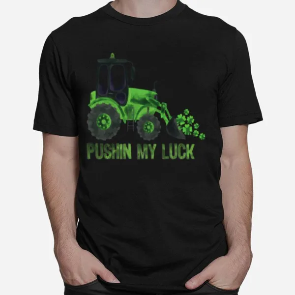 Pushing My Luck Construction Unisex T-Shirt