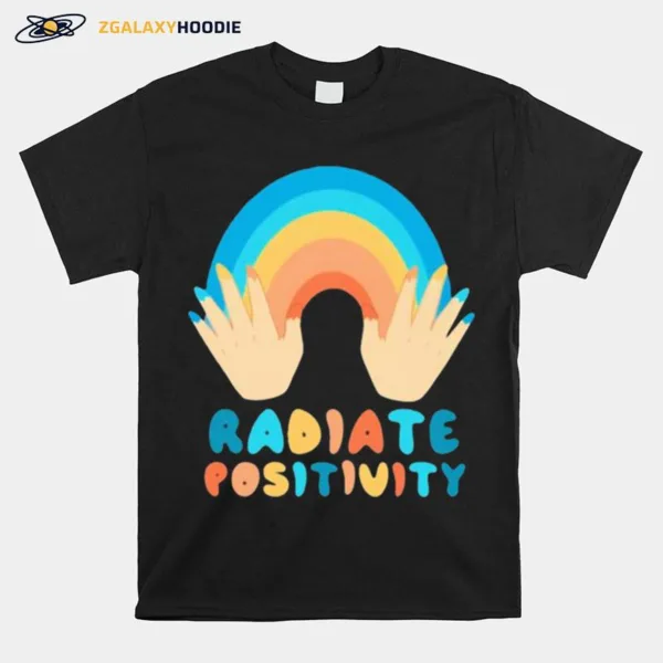 Radiate Positivity Rainbow Unisex T-Shirt