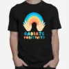 Radiate Positivity Rainbow Unisex T-Shirt