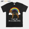 Rainbow Welsh Terrier Trust Me Im A Unicorn Dog Unisex T-Shirt