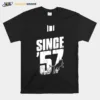 Rebuilding Since 57 Again Unisex T-Shirt