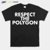 Respect The Polygon Unisex T-Shirt