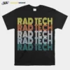 Retro Radiology Technician Xray Tech Rad Tech Unisex T-Shirt