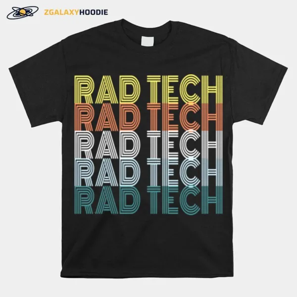 Retro Radiology Technician Xray Tech Rad Tech Unisex T-Shirt